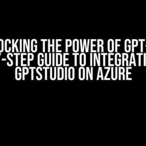 Unlocking the Power of GPT-4: A Step-by-Step Guide to Integrating with gptstudio on Azure